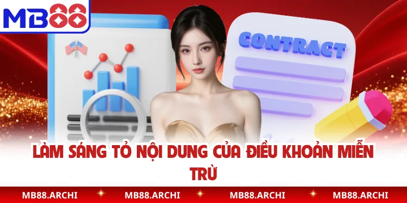 Làm sáng tỏ nội dung của điều khoản miễn trừ